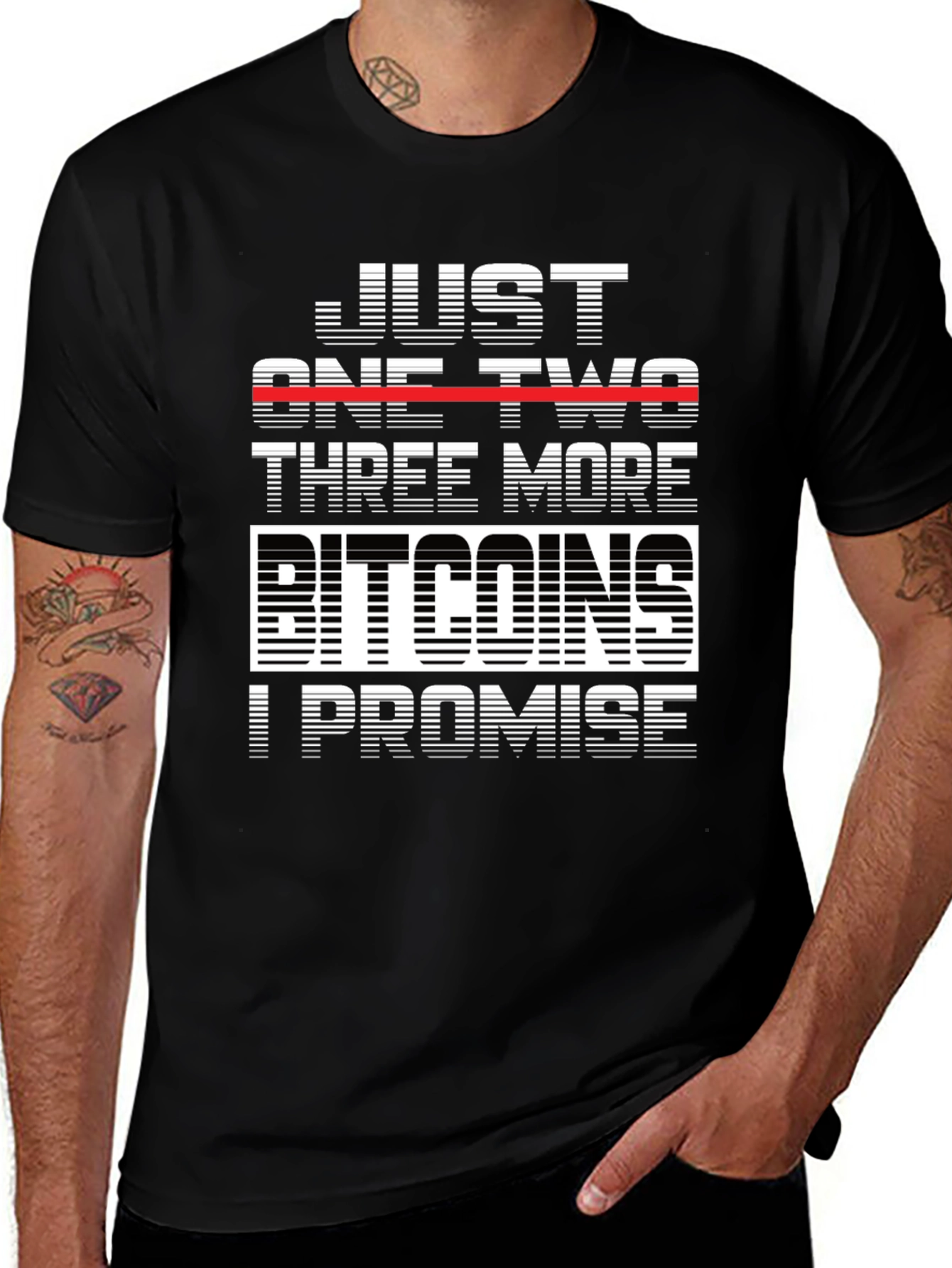 Just One Two Three More Bitcoins T-Shirt