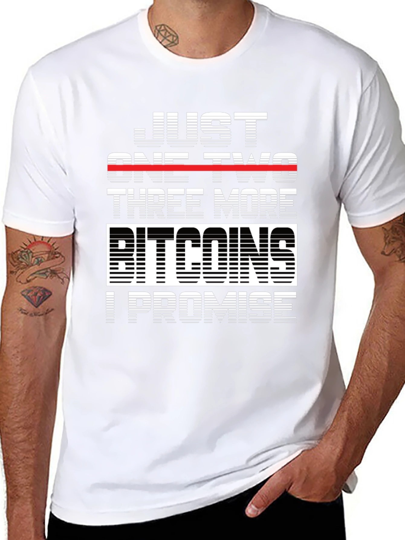 Just One Two Three More Bitcoins T-Shirt