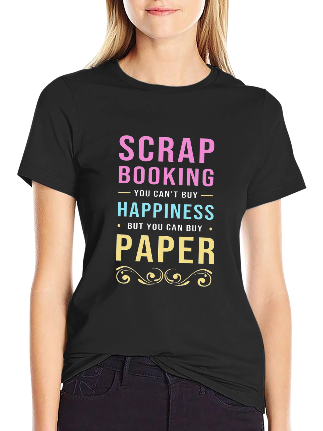 Scrapbooking & Paper T-Shirt - Buy Happiness!