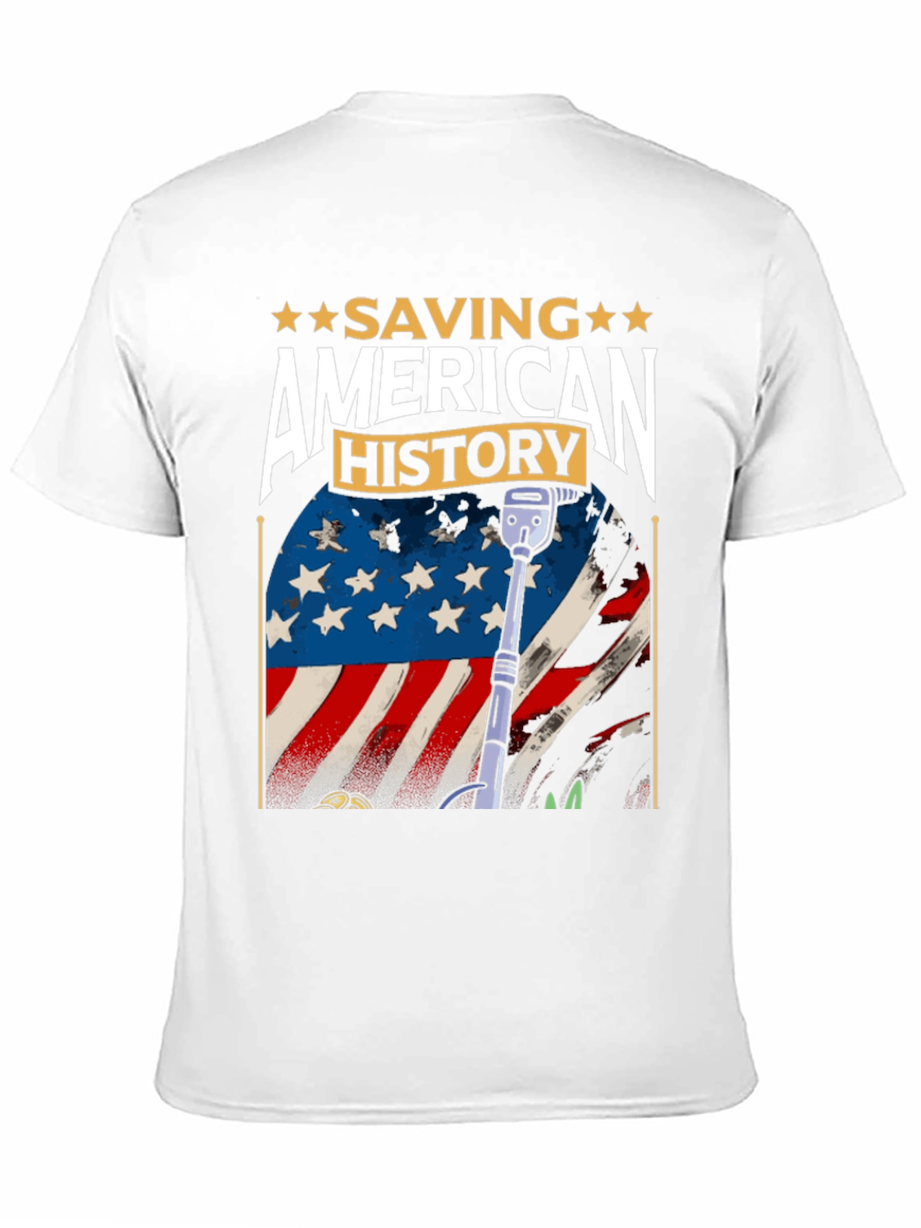 Saving American History T-Shirt