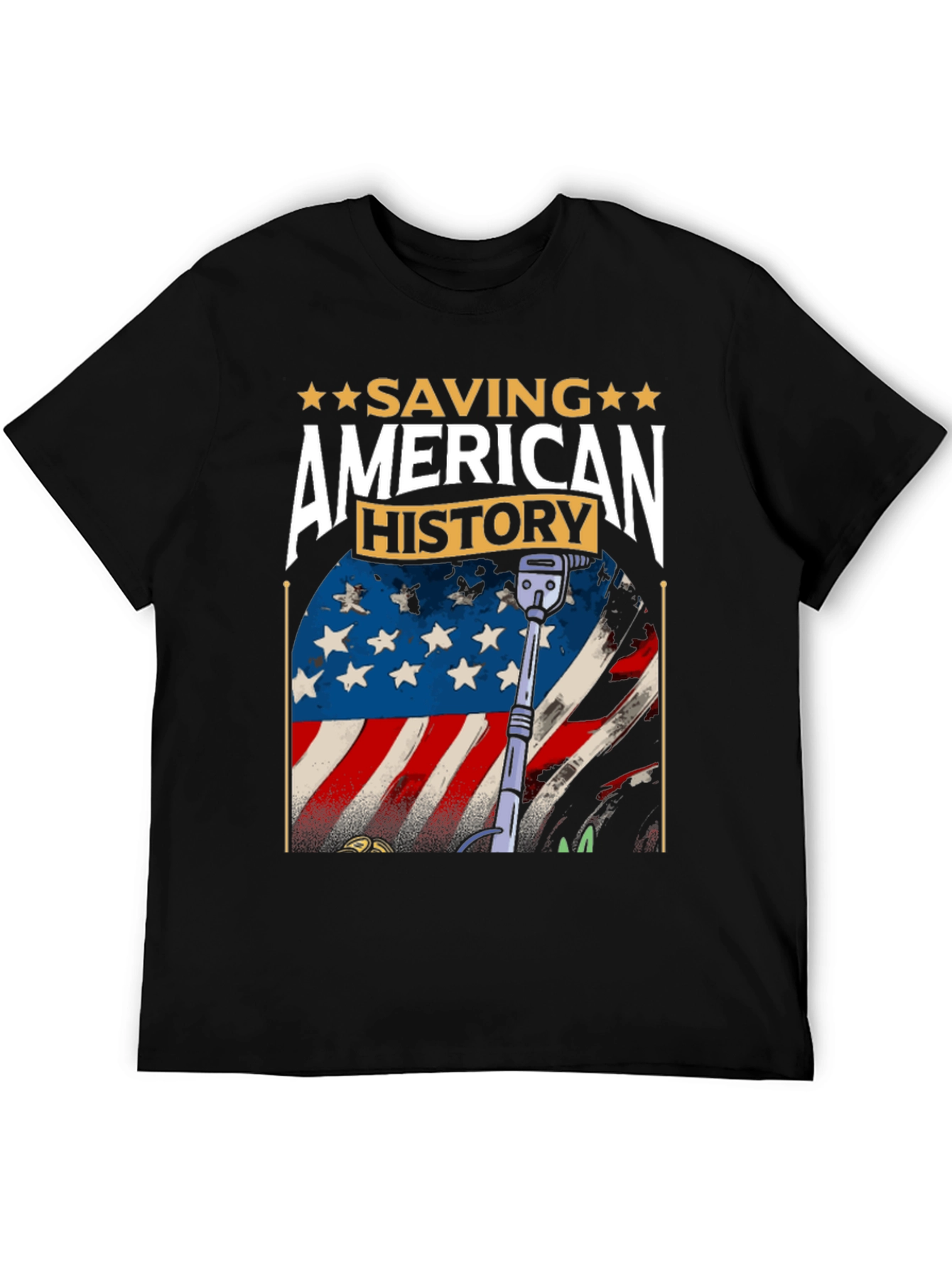 Saving American History T-Shirt