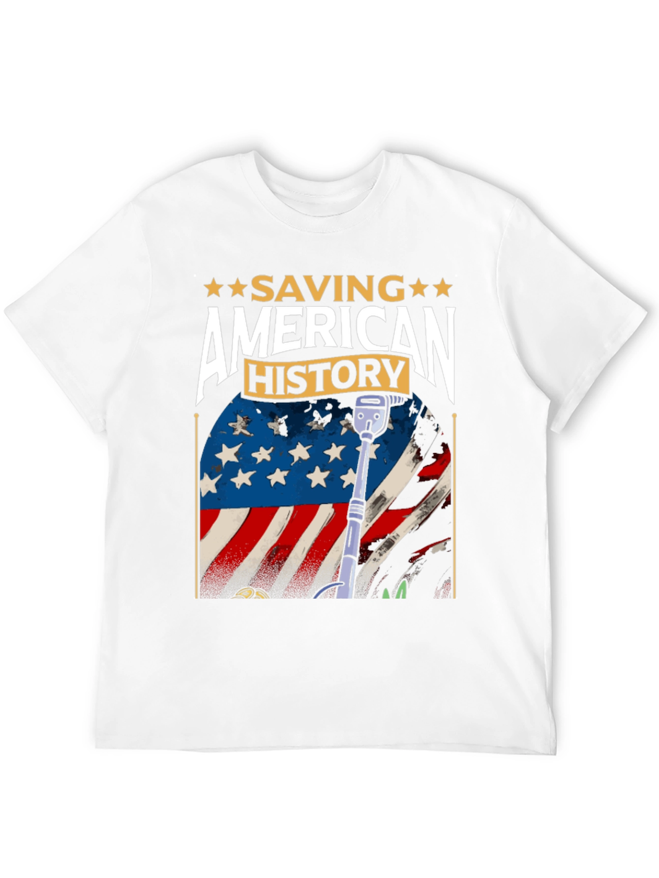 Saving American History T-Shirt