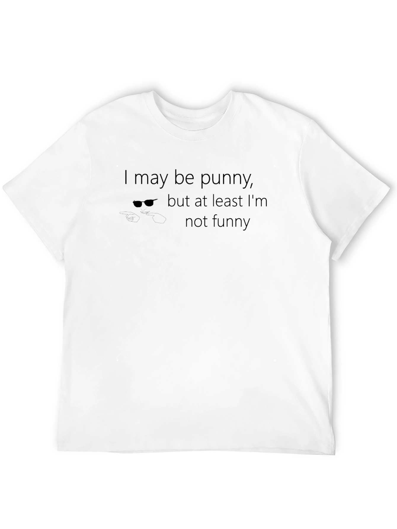 Punny T-Shirt - Funny Sarcastic Humor Tee