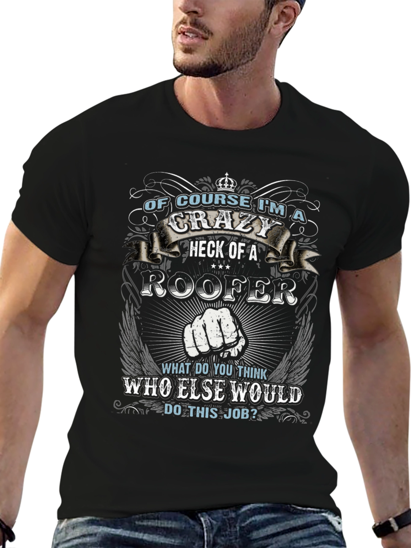 Crazy Roofer T-Shirt: Unique Design for Roofing Professionals