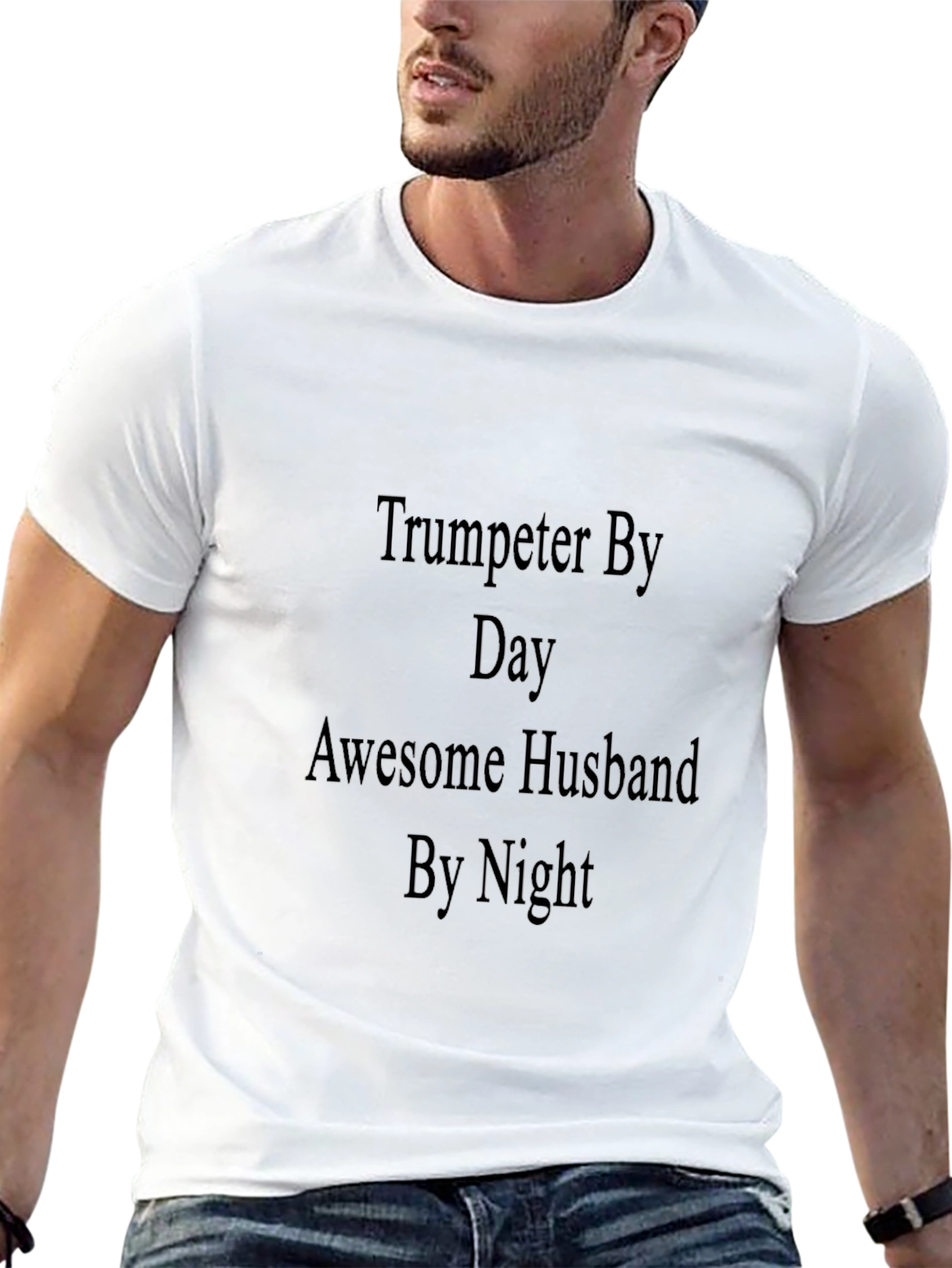 Trumpeter Husband T-Shirt - Funny Musician Gift