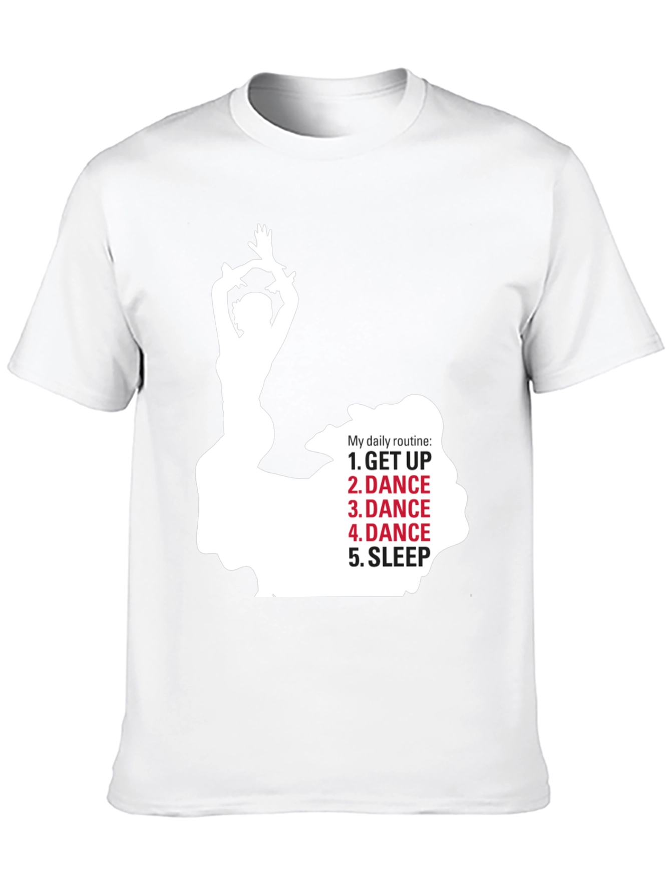 Dance Daily Routine T-Shirt - Dancers Life