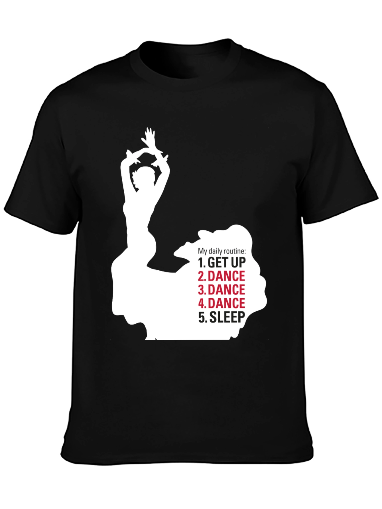 Dance Daily Routine T-Shirt - Dancers Life