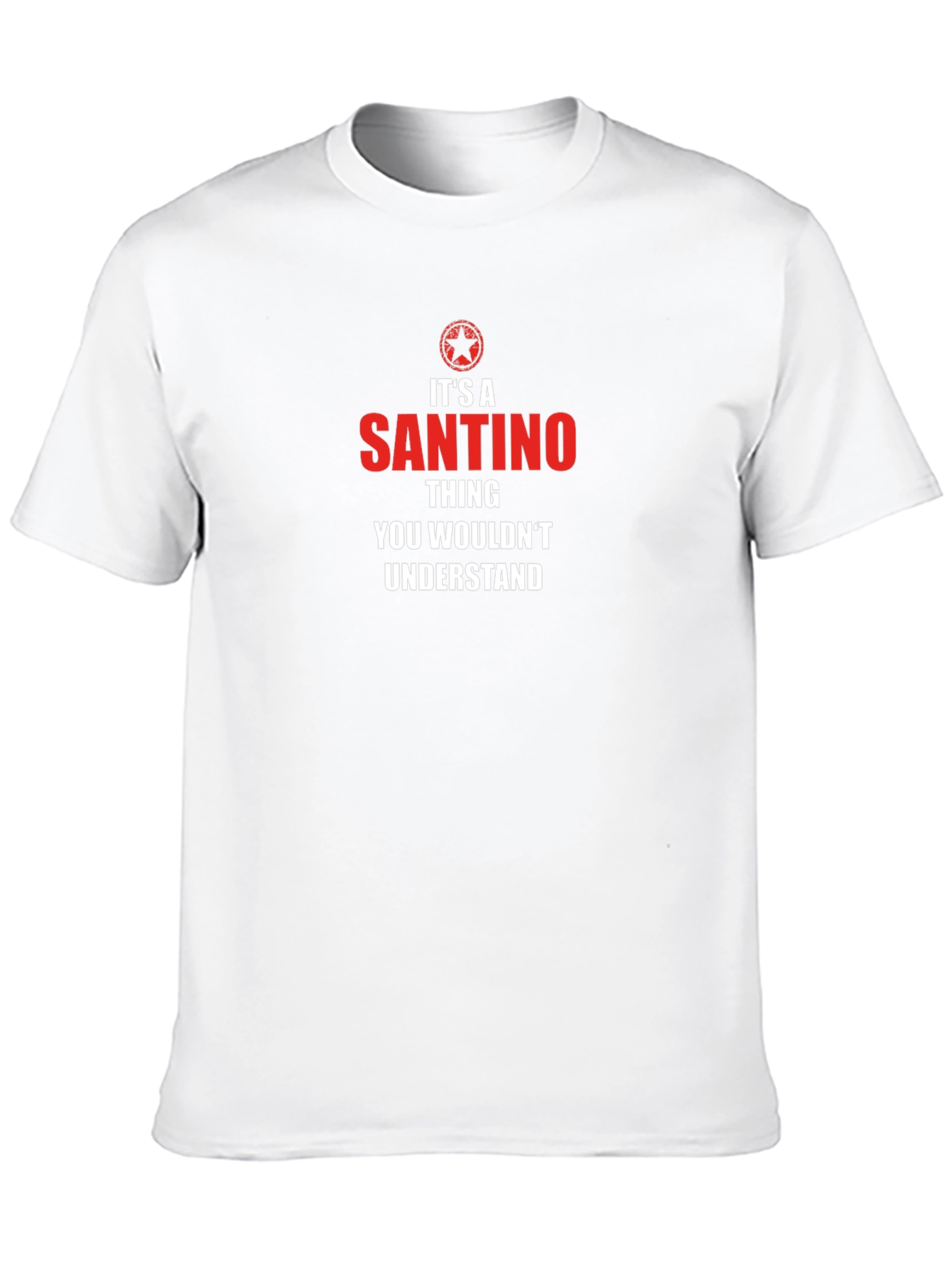 Its A Santino Thing T-Shirt