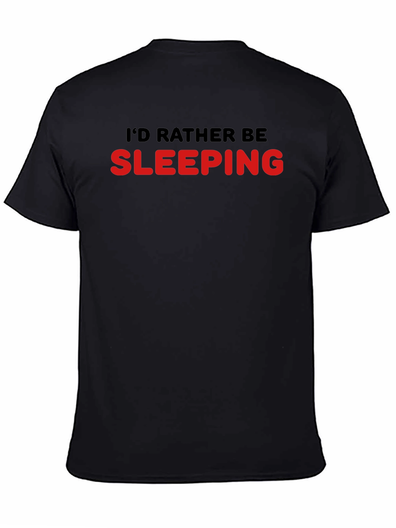 Id Rather Be Sleeping T-Shirt - Black