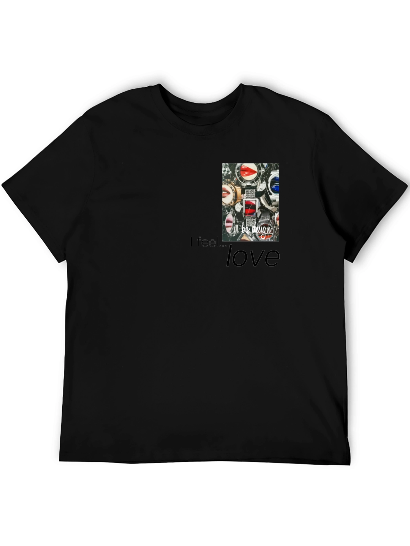 I feel...love Mens Black Graphic Tee