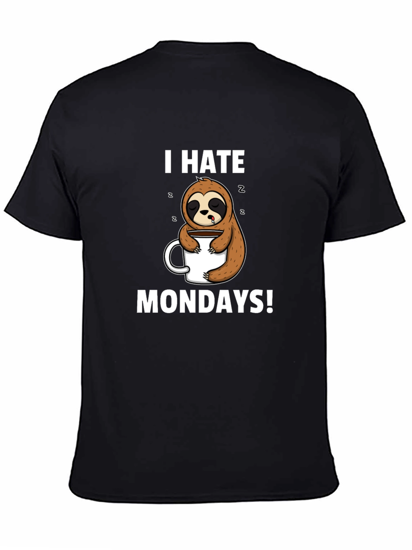 I Hate Mondays Sloth T-Shirt
