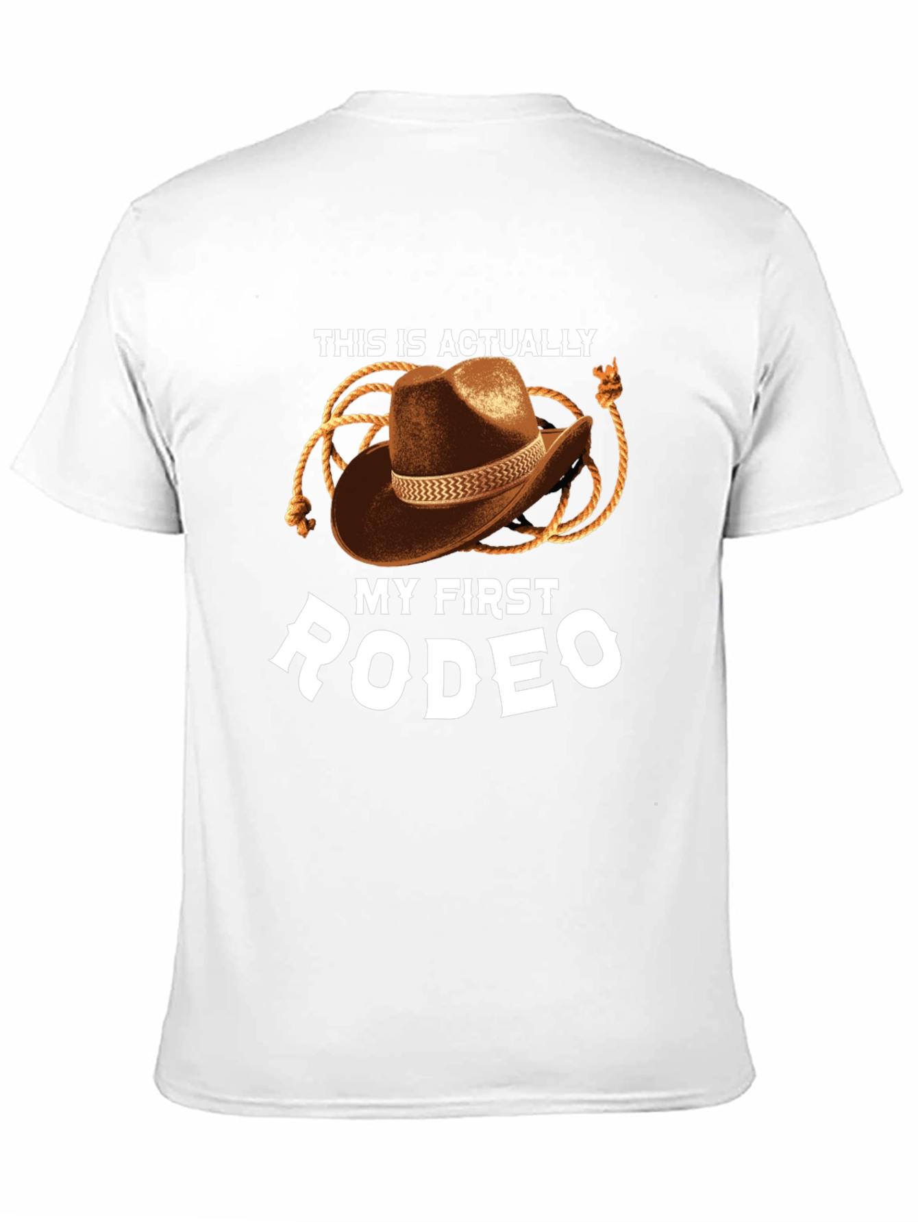 My First Rodeo Graphic Tee - Cowboy Hat Design