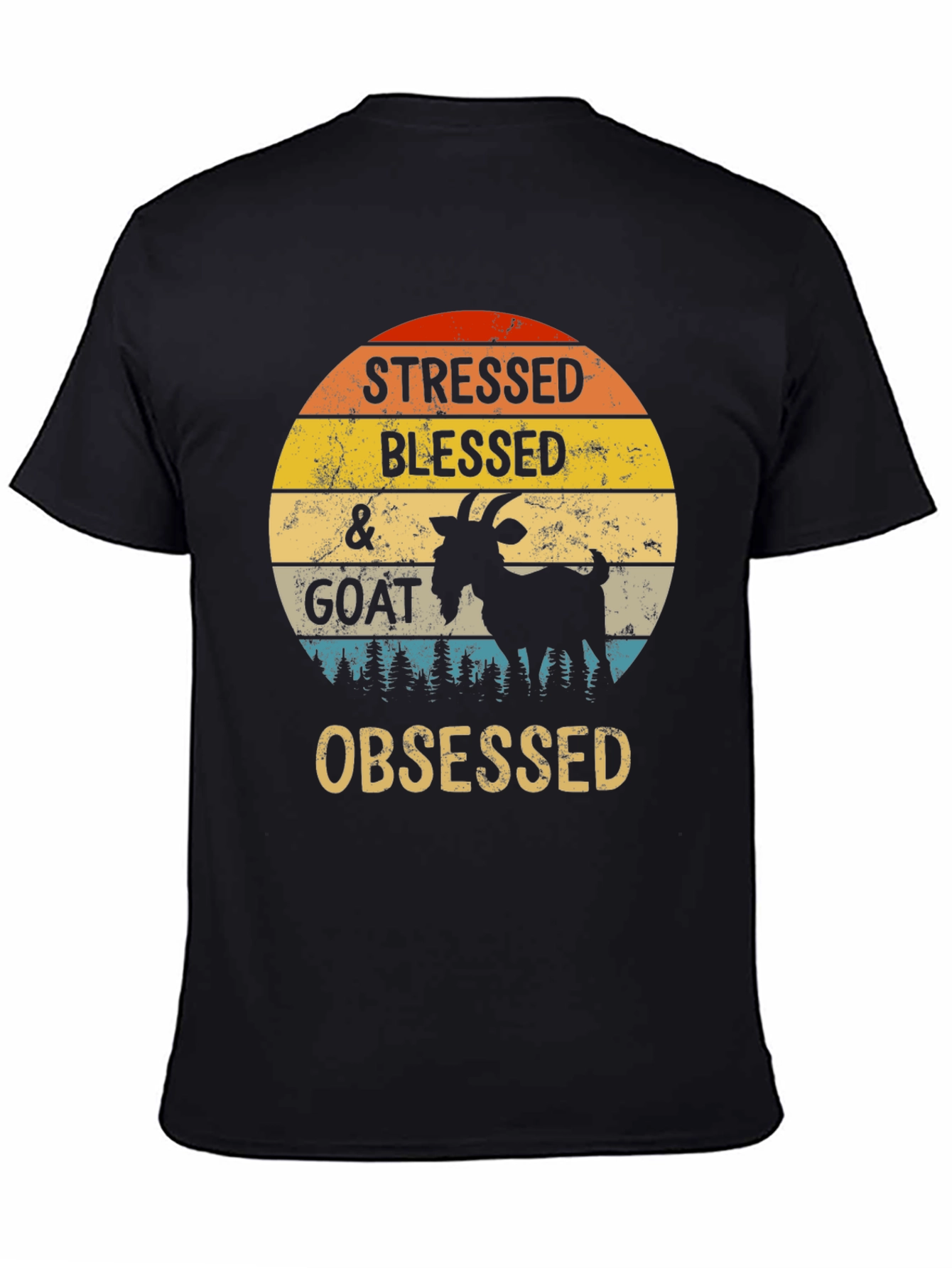Stressed Blessed & Goat Obsessed T-Shirt