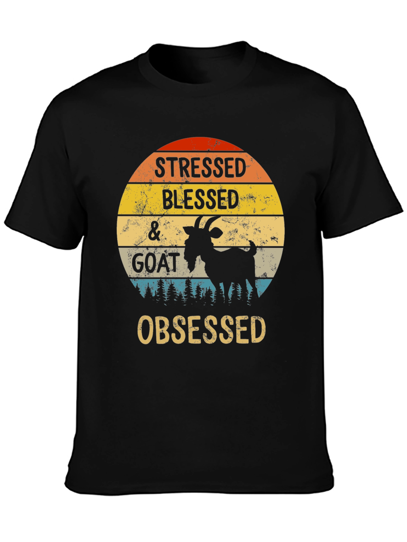 Stressed Blessed & Goat Obsessed T-Shirt