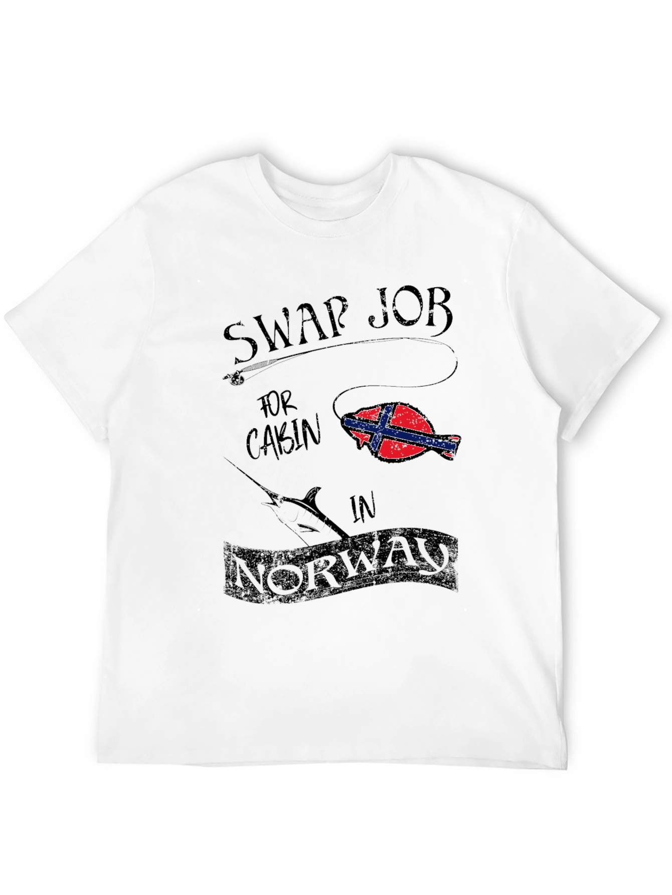 Swap Job For Cabin Norway T-Shirt