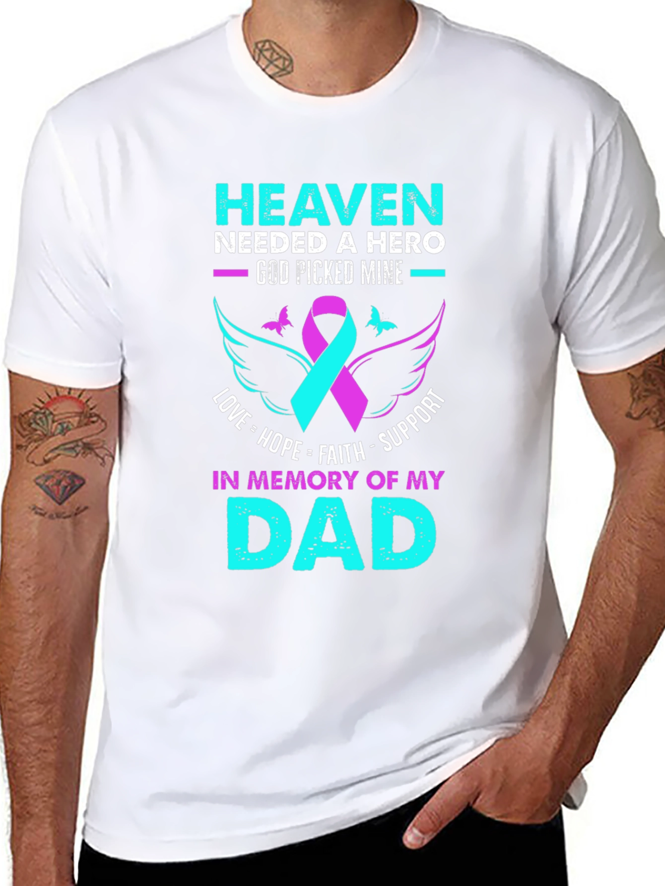 Heaven Needed a Hero Dad T-Shirt