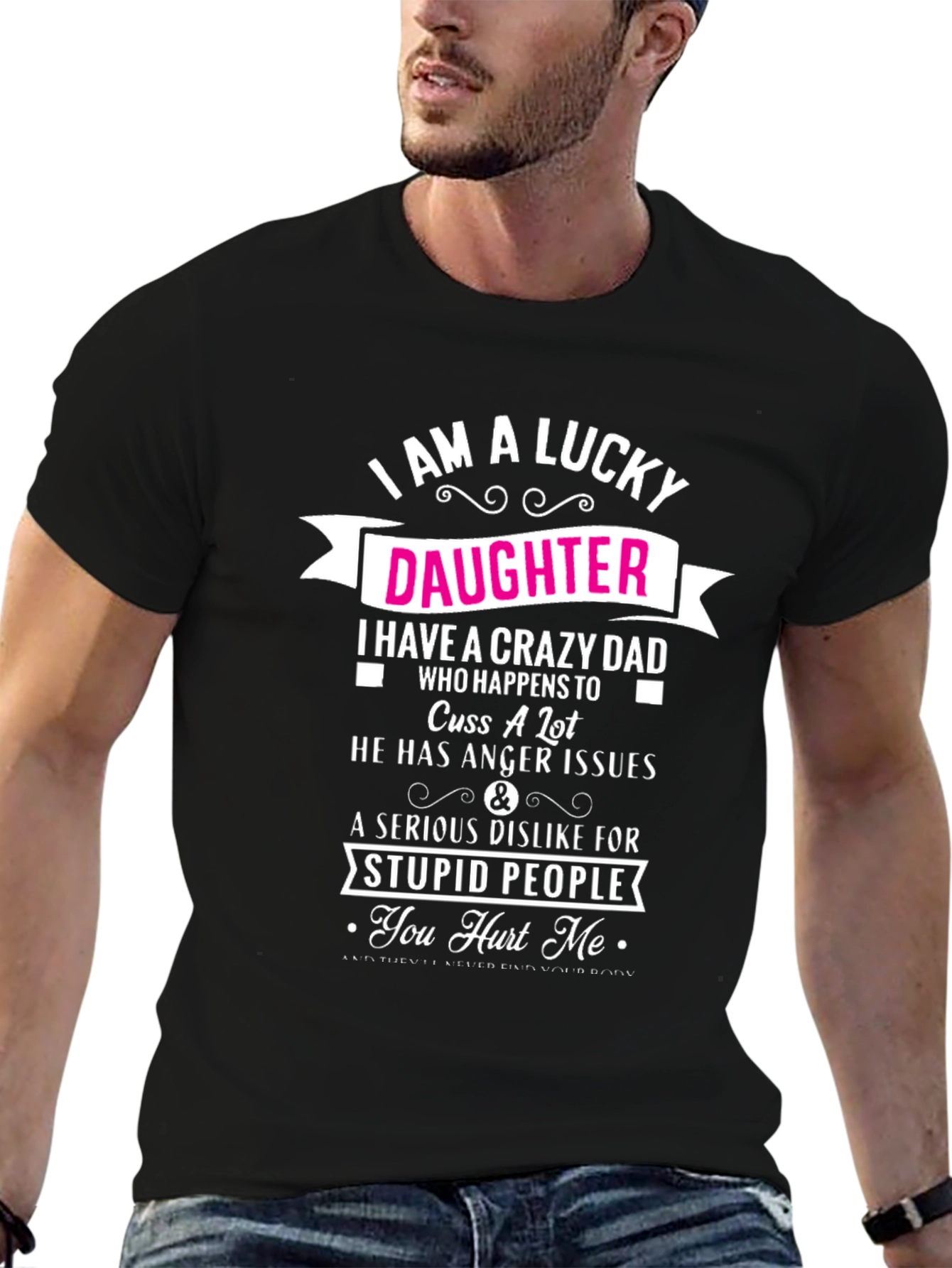 Lucky Daughter Crazy Dad Graphic Tee