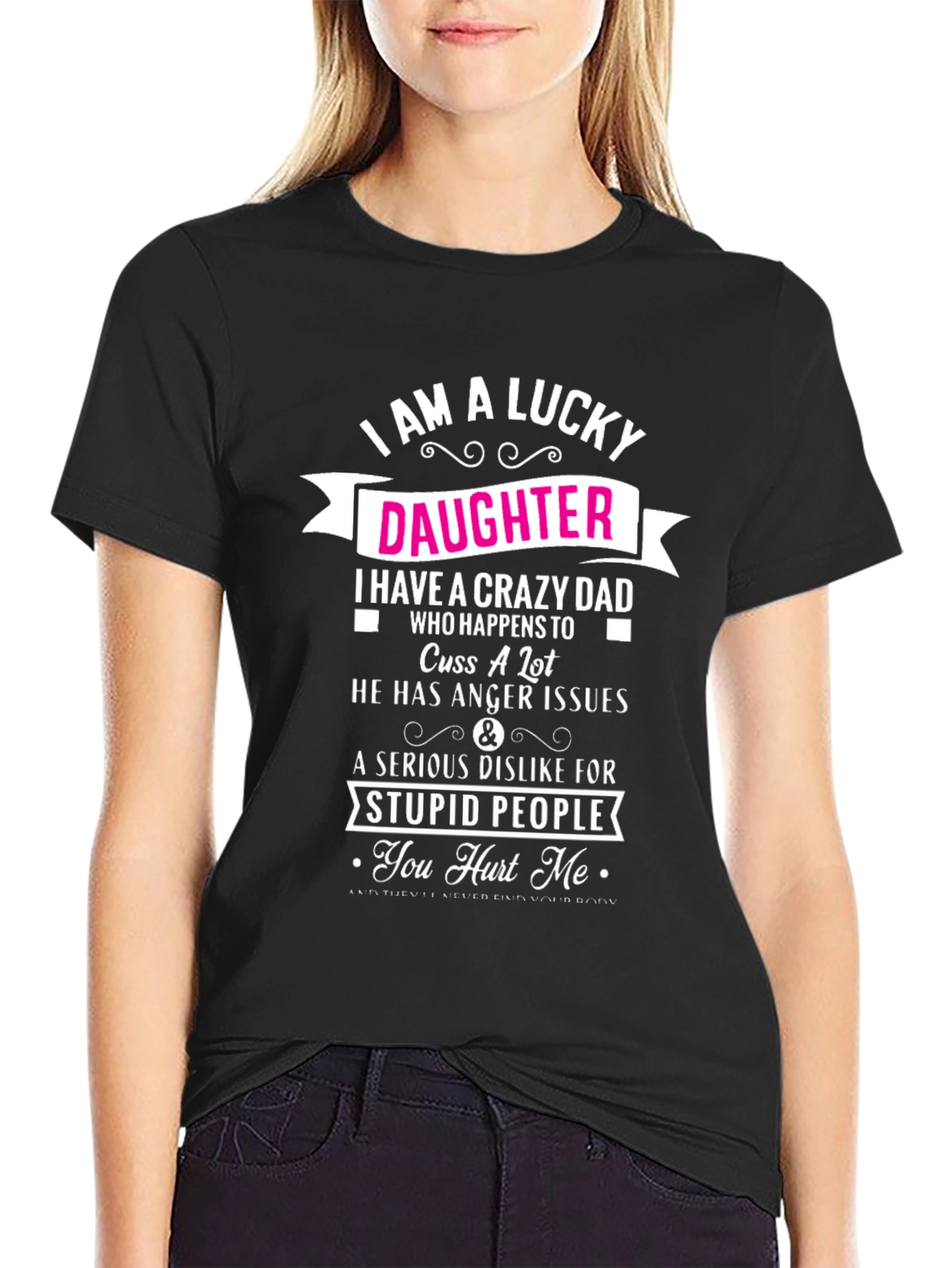 Lucky Daughter Crazy Dad Graphic Tee