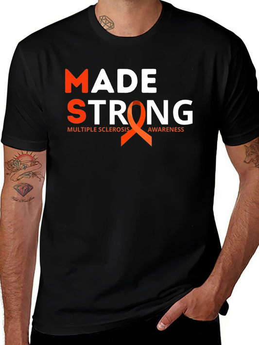 Multiple Sclerosis Awareness T-Shirt - Made Strong