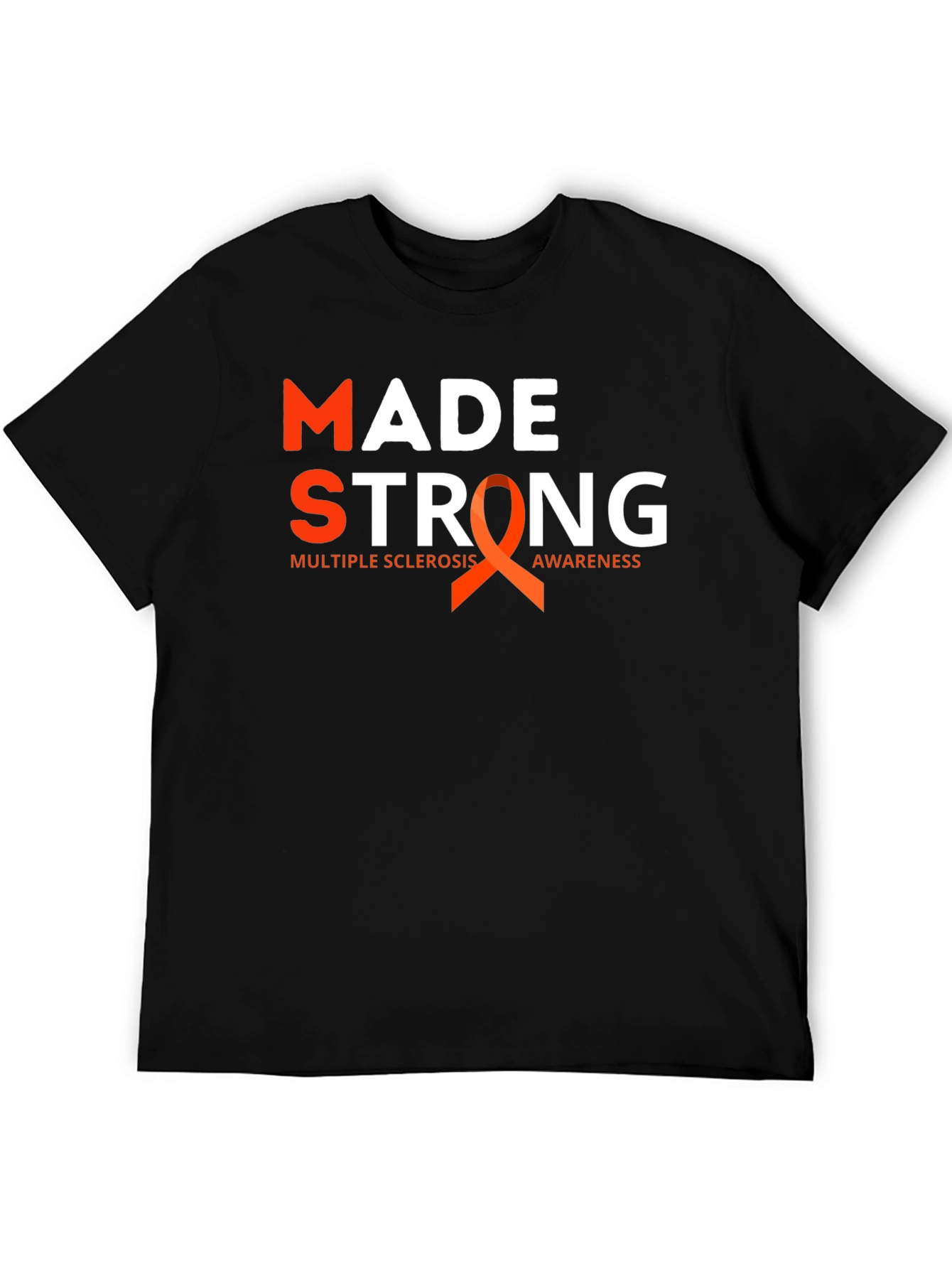 Multiple Sclerosis Awareness T-Shirt - Made Strong