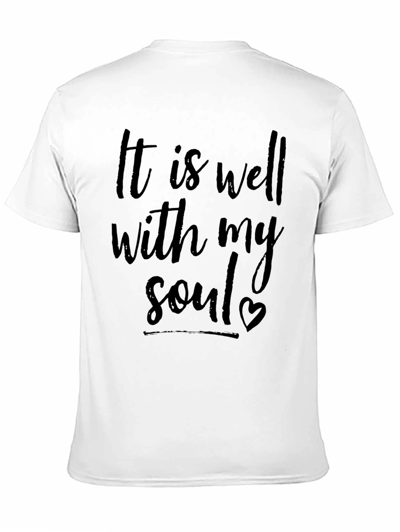 It Is Well With My Soul T-Shirt
