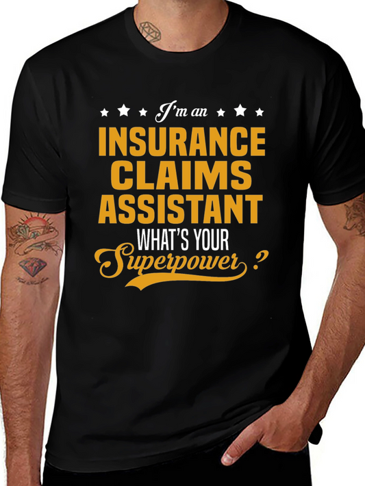 Insurance Claims Assistant Superpower T-Shirt