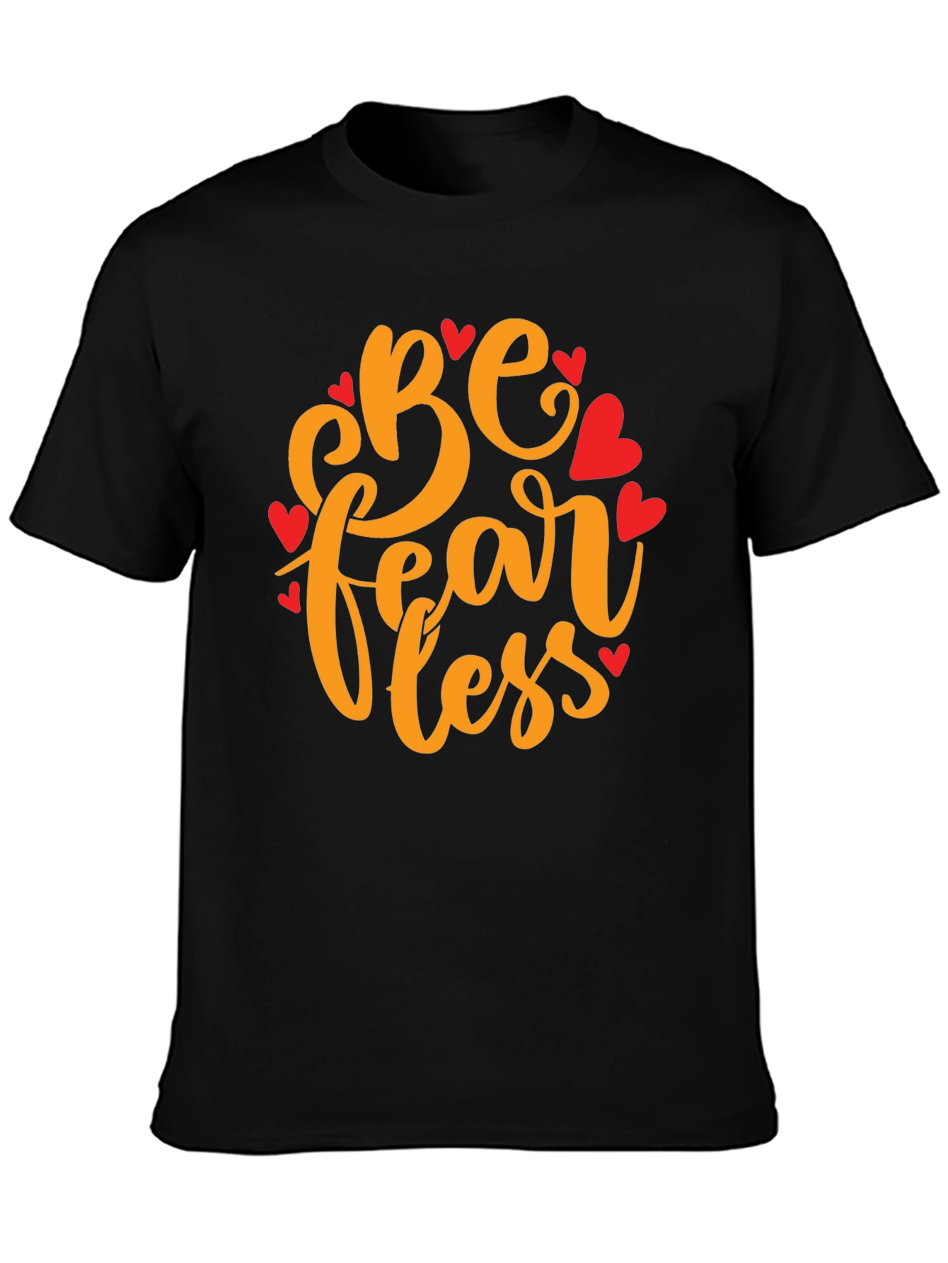 Be Fearless Graphic Tee - Black T-Shirt