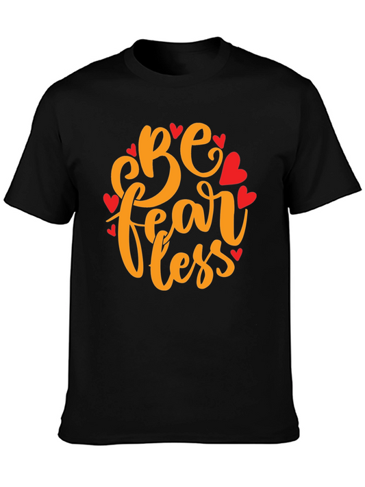 Be Fearless Graphic Tee - Black T-Shirt