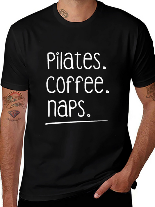Pilates Coffee Naps T-Shirt - Comfortable Cotton Tee