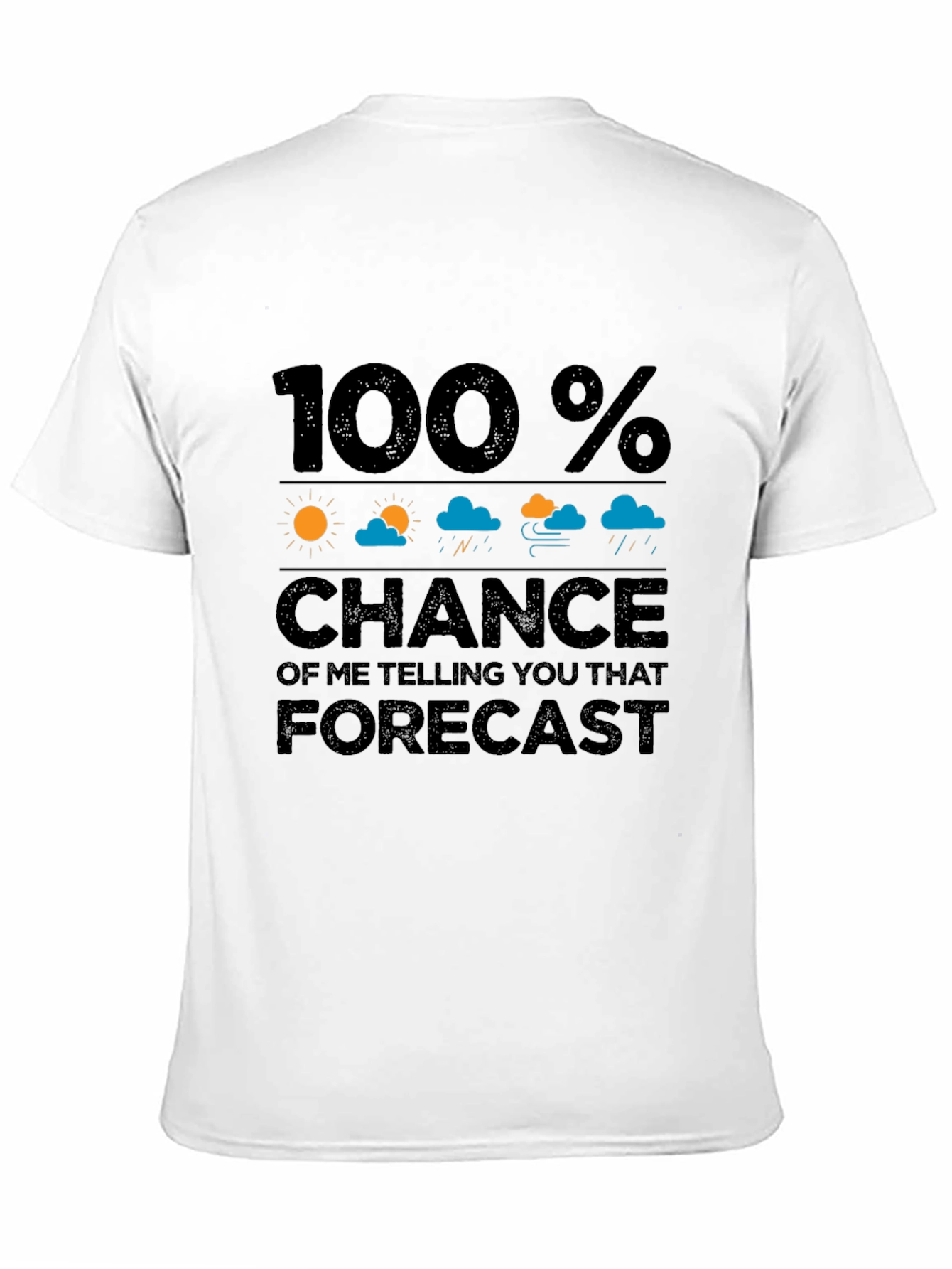 Funny Weather Forecast Graphic T-Shirt