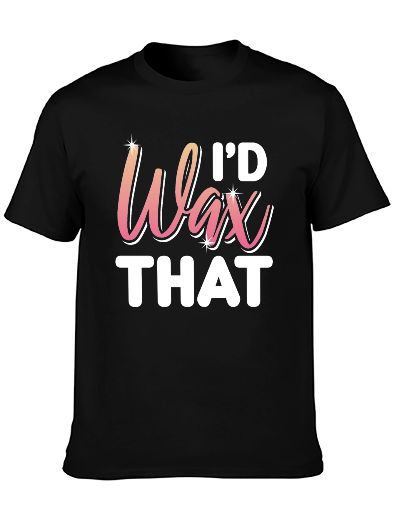 Id Wax That T-Shirt - Funny Esthetician Tee