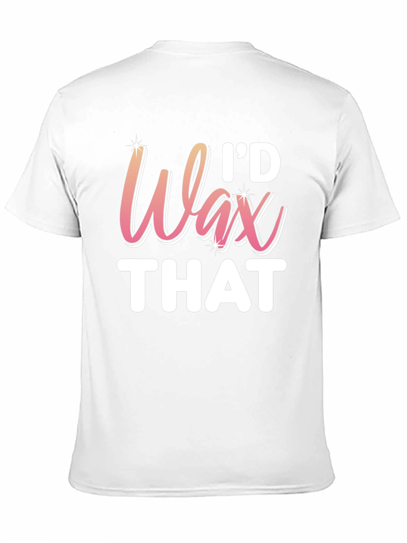 Id Wax That T-Shirt - Funny Esthetician Tee