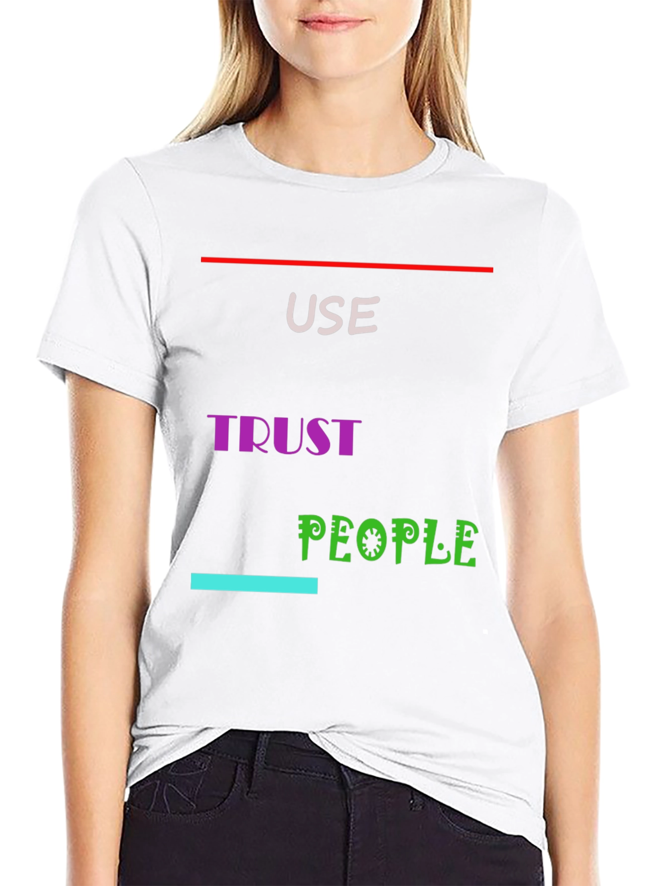 Use Trust People Graphic Tee