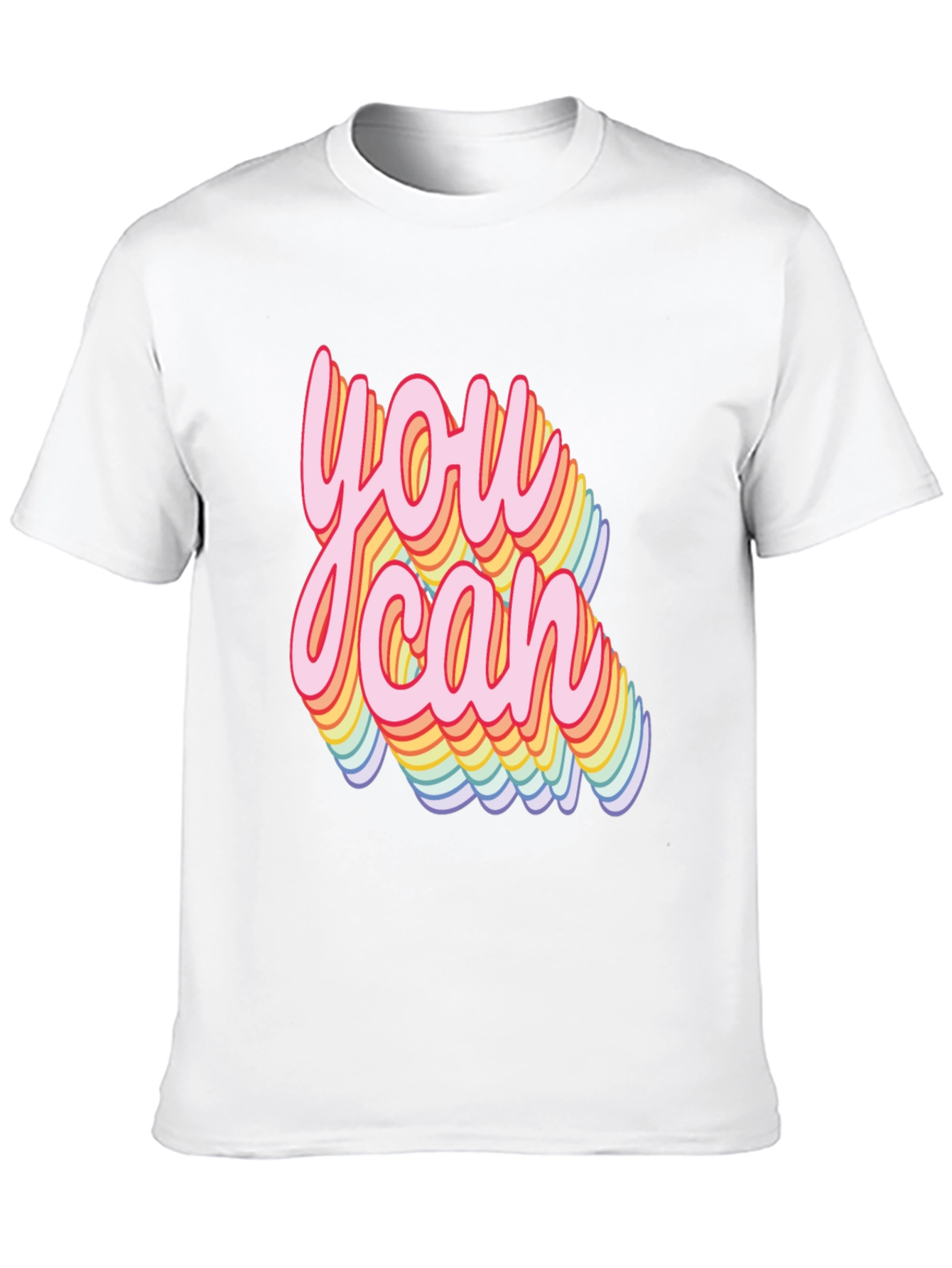 You Can Rainbow Text T-Shirt