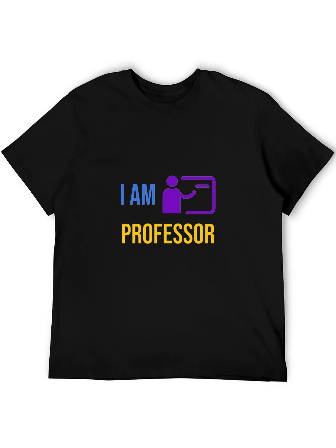 I am Professor T-Shirt
