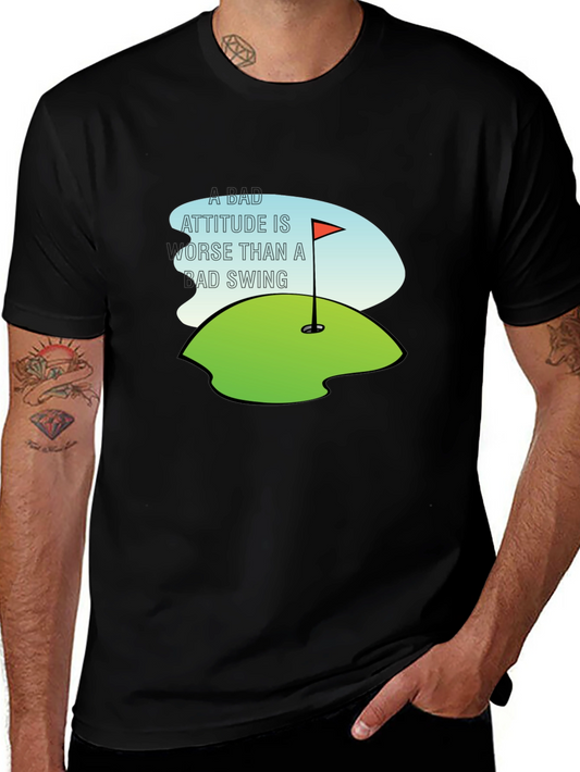 Golf Attitude T-Shirt: Bad Attitude Worse Than Bad Swing