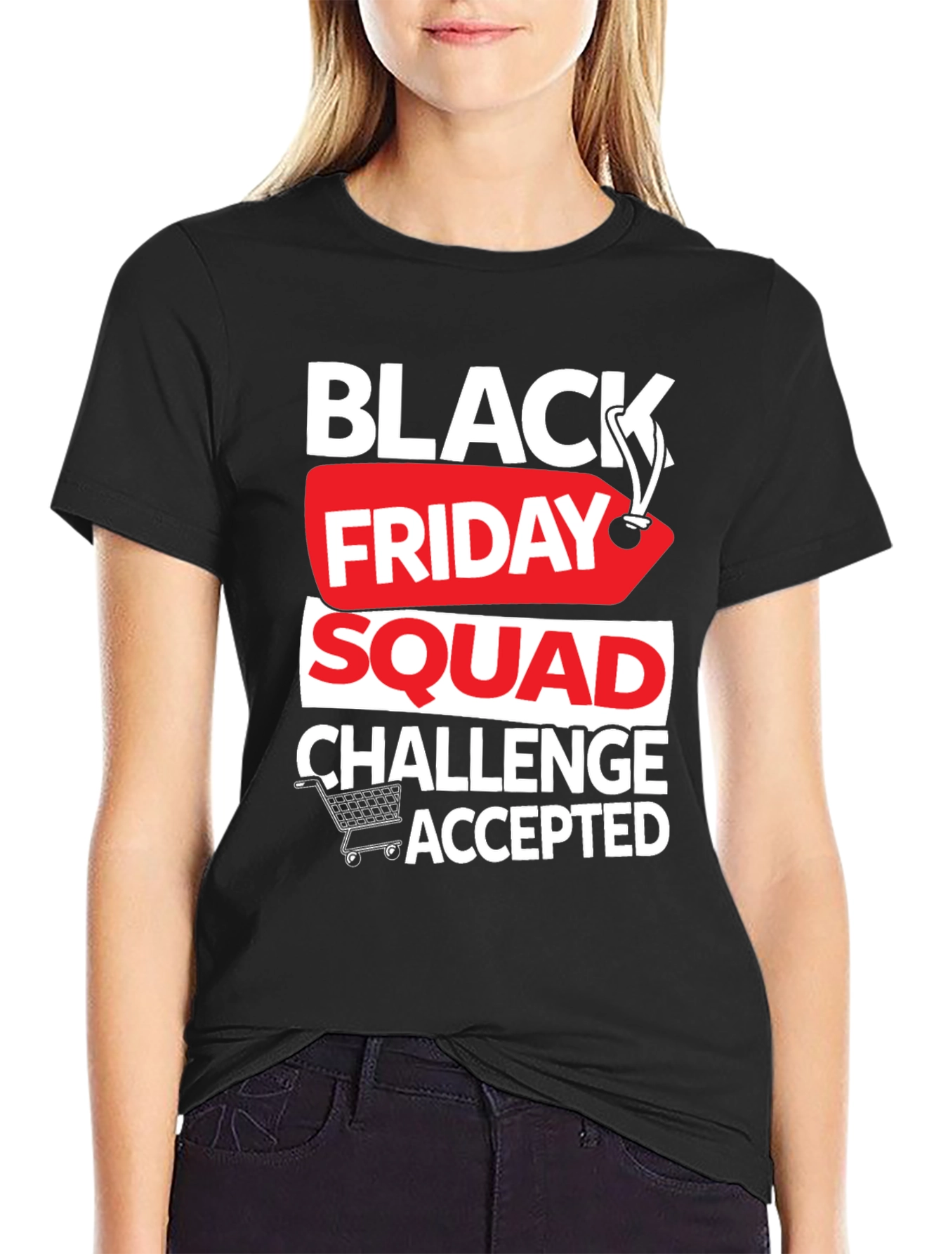 Black Friday Squad Challenge Accepted T-Shirt