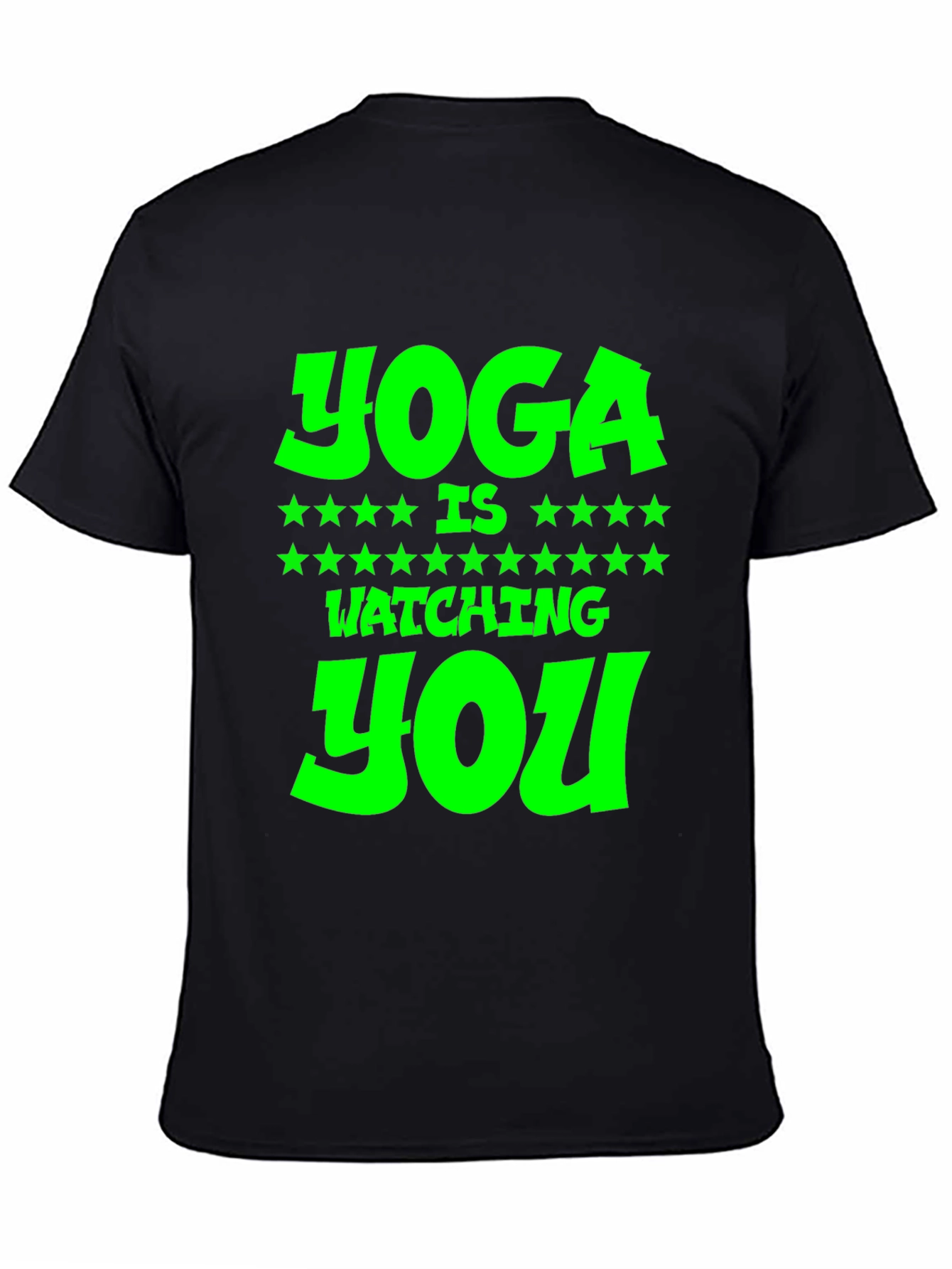 Yoga is Watching You Graphic Tee