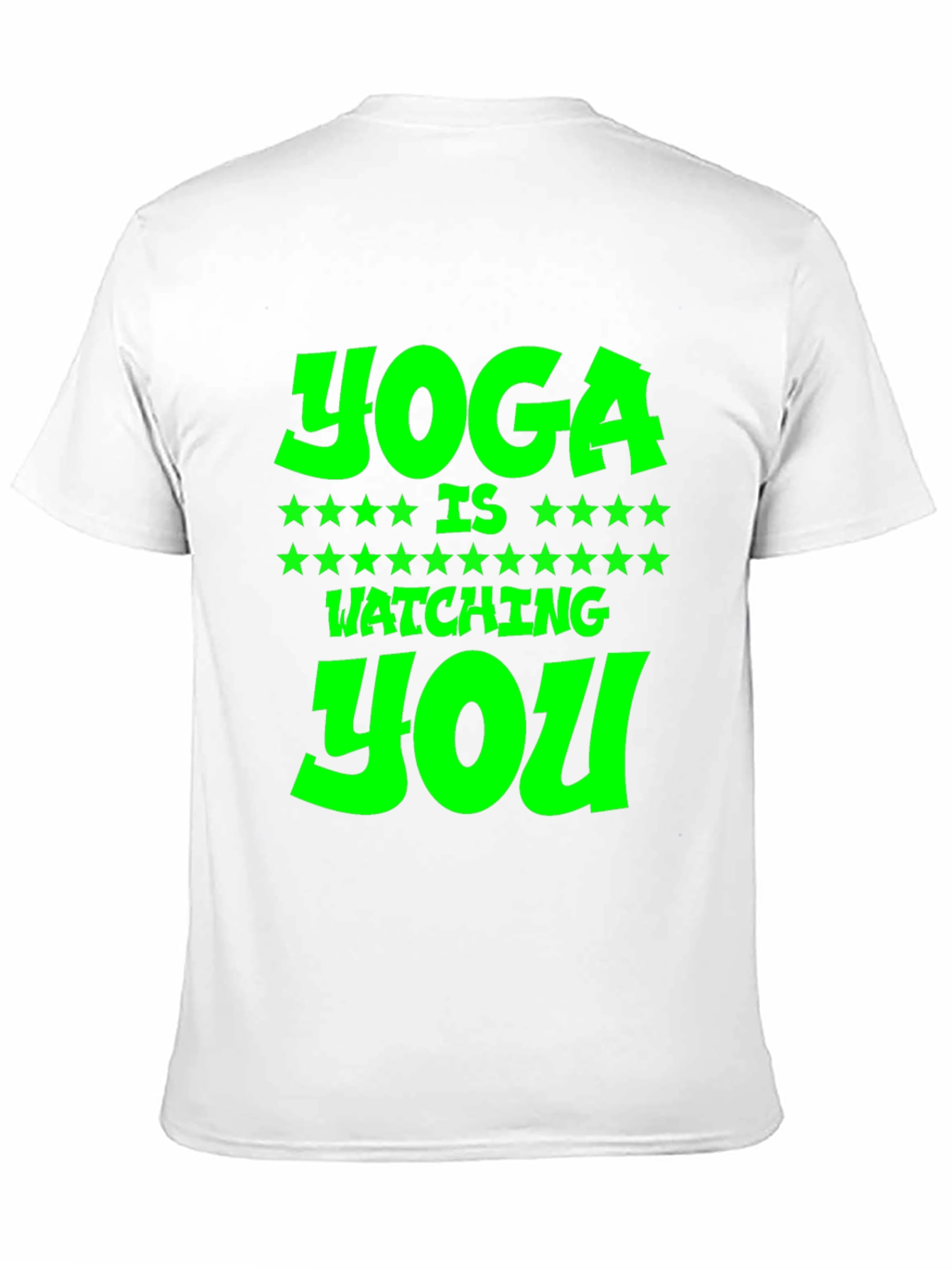 Yoga is Watching You Graphic Tee