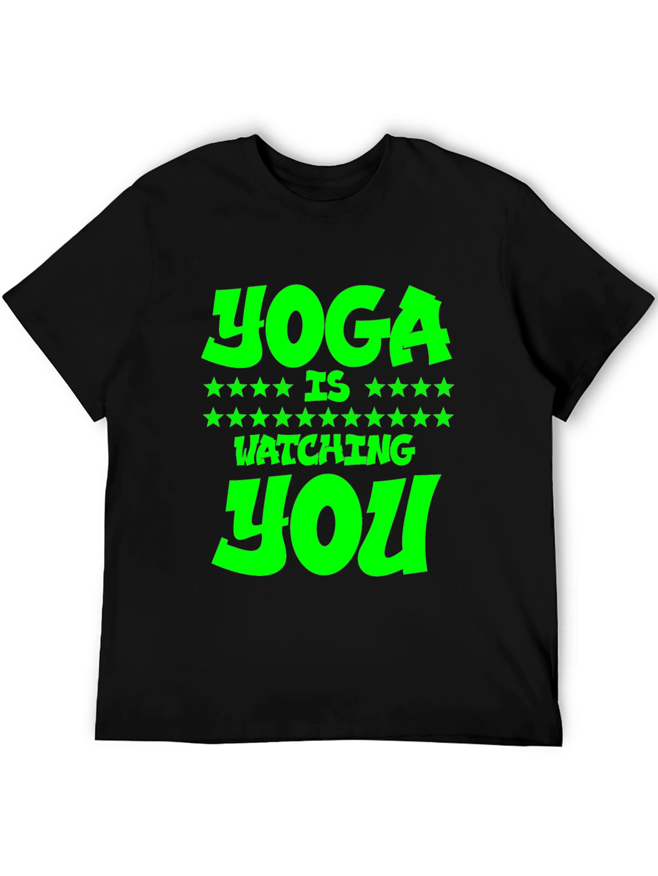 Yoga is Watching You Graphic Tee