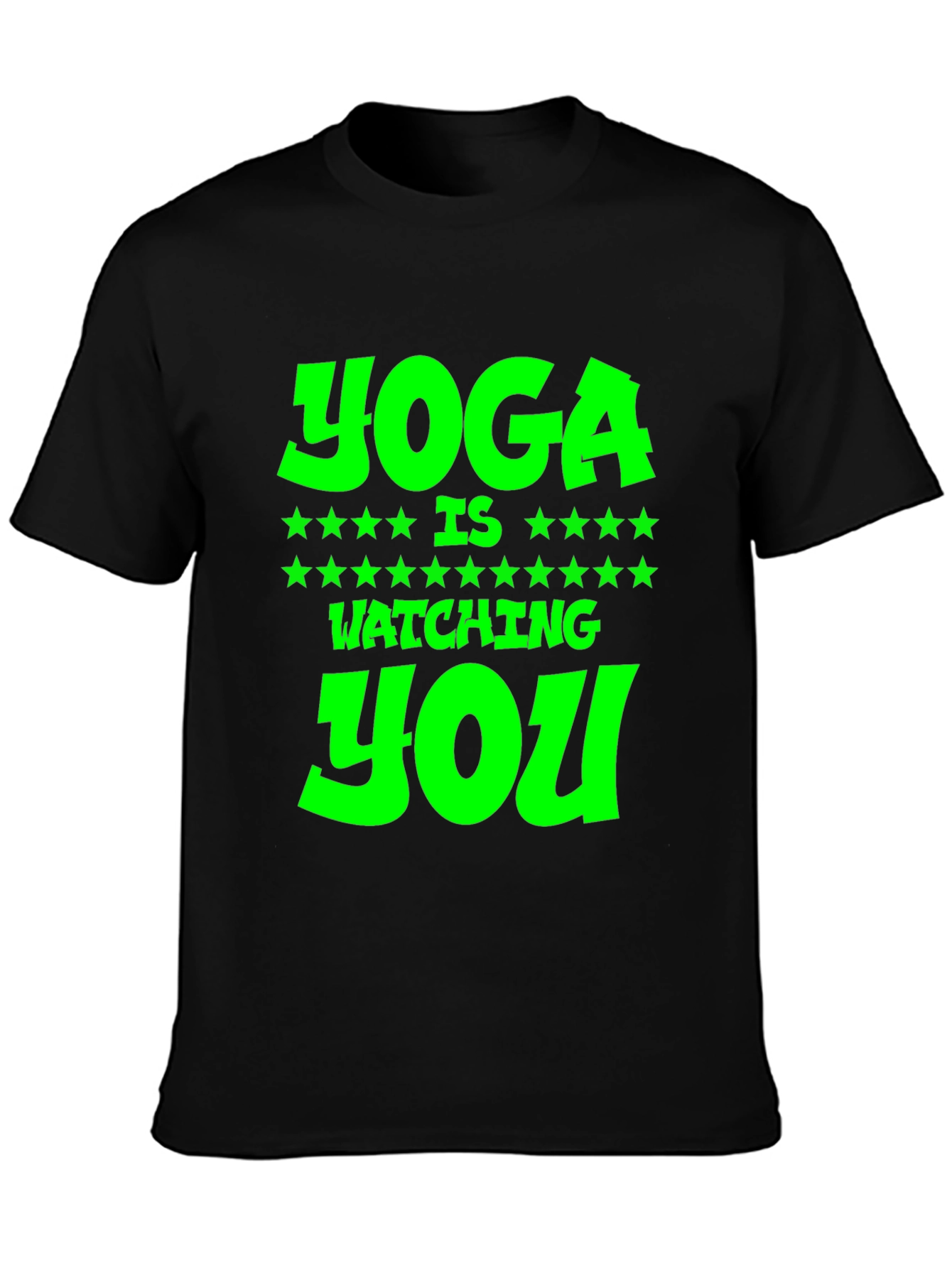Yoga is Watching You Graphic Tee