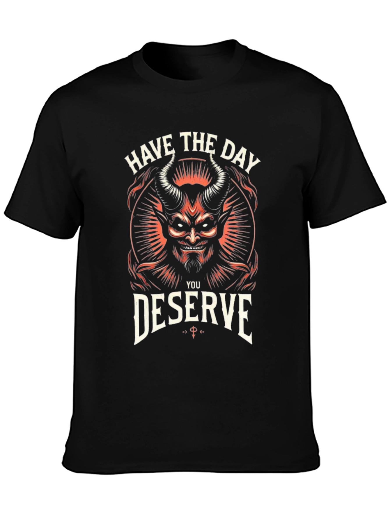 Have the Day You Deserve Graphic Tee - Black
