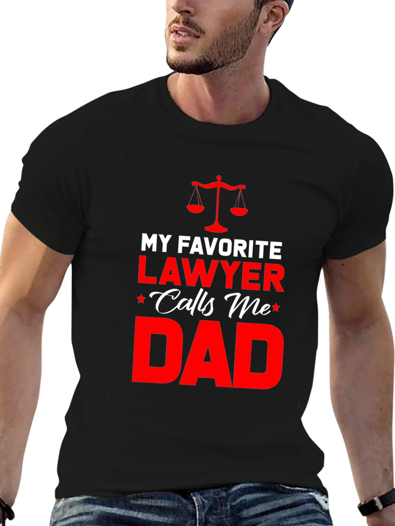 My Favorite Lawyer Calls Me Dad T-Shirt