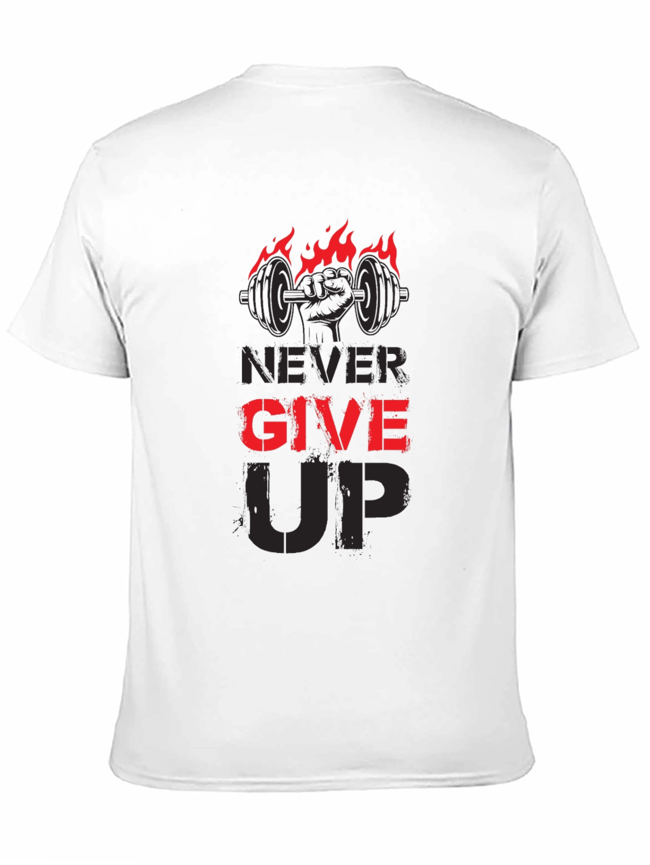 Never Give Up Gym T-Shirt - Fitness Motivation