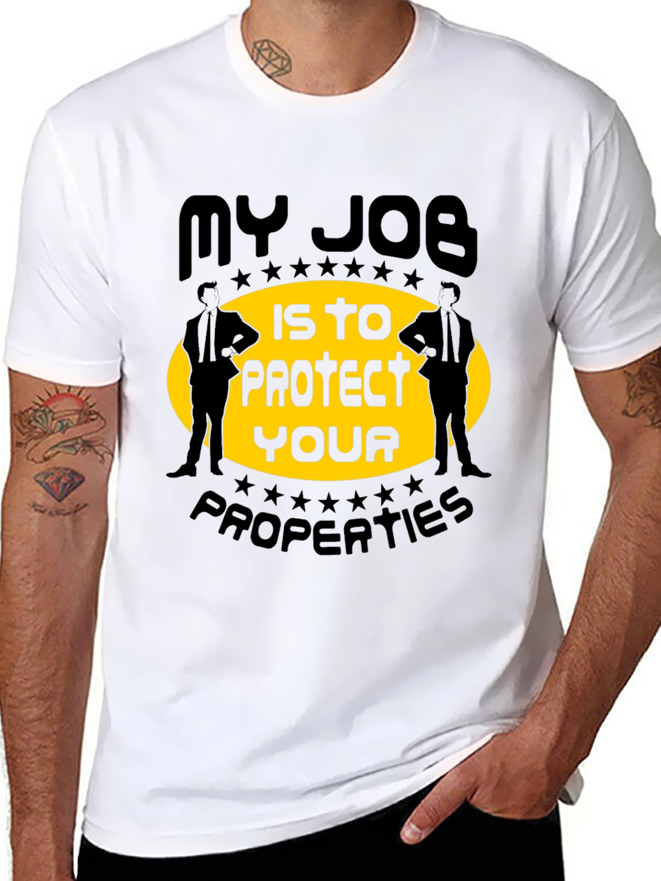 My Job Is To Protect Your Properties T-Shirt