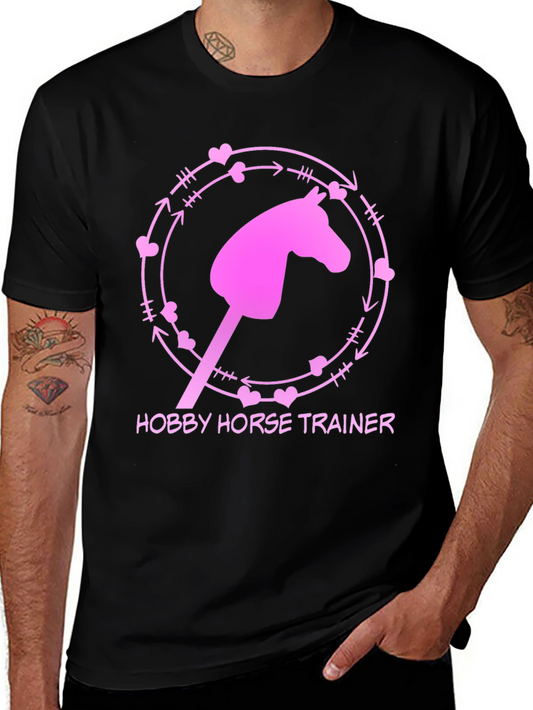 Hobby Horse Trainer Graphic Tee - Fun Novelty Shirt