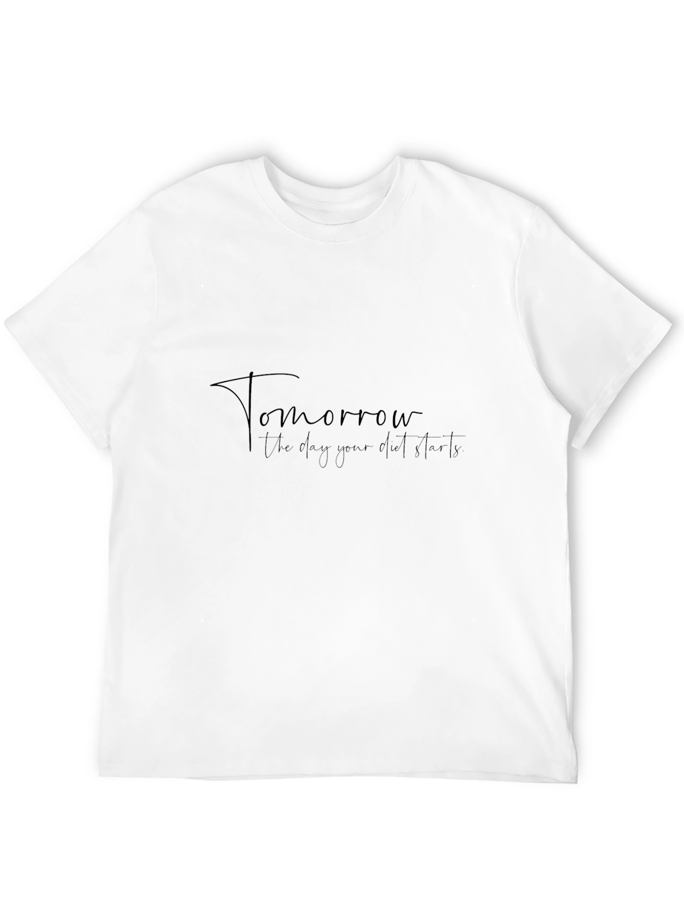 Tomorrow Diet T-Shirt
