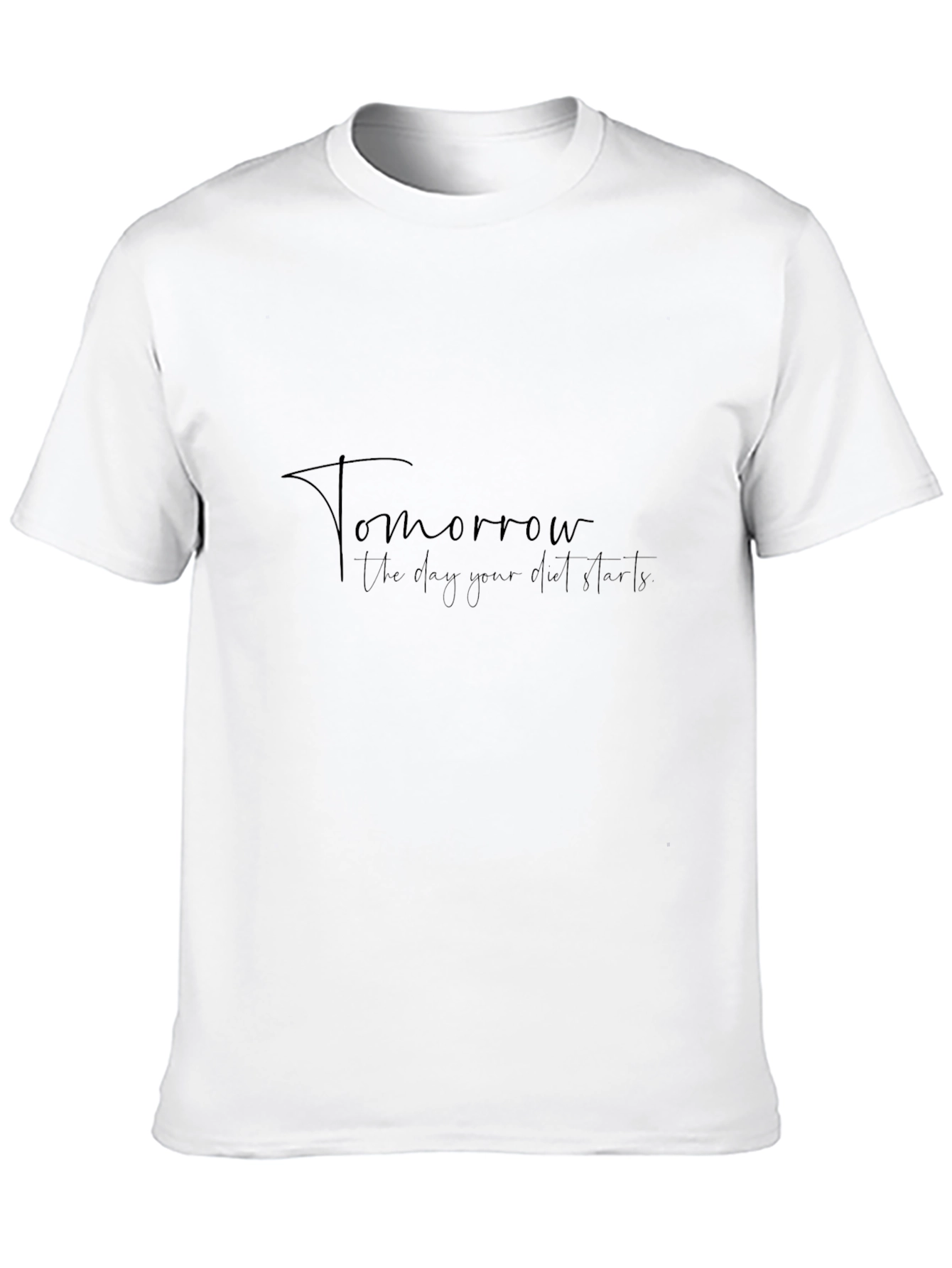 Tomorrow Diet T-Shirt