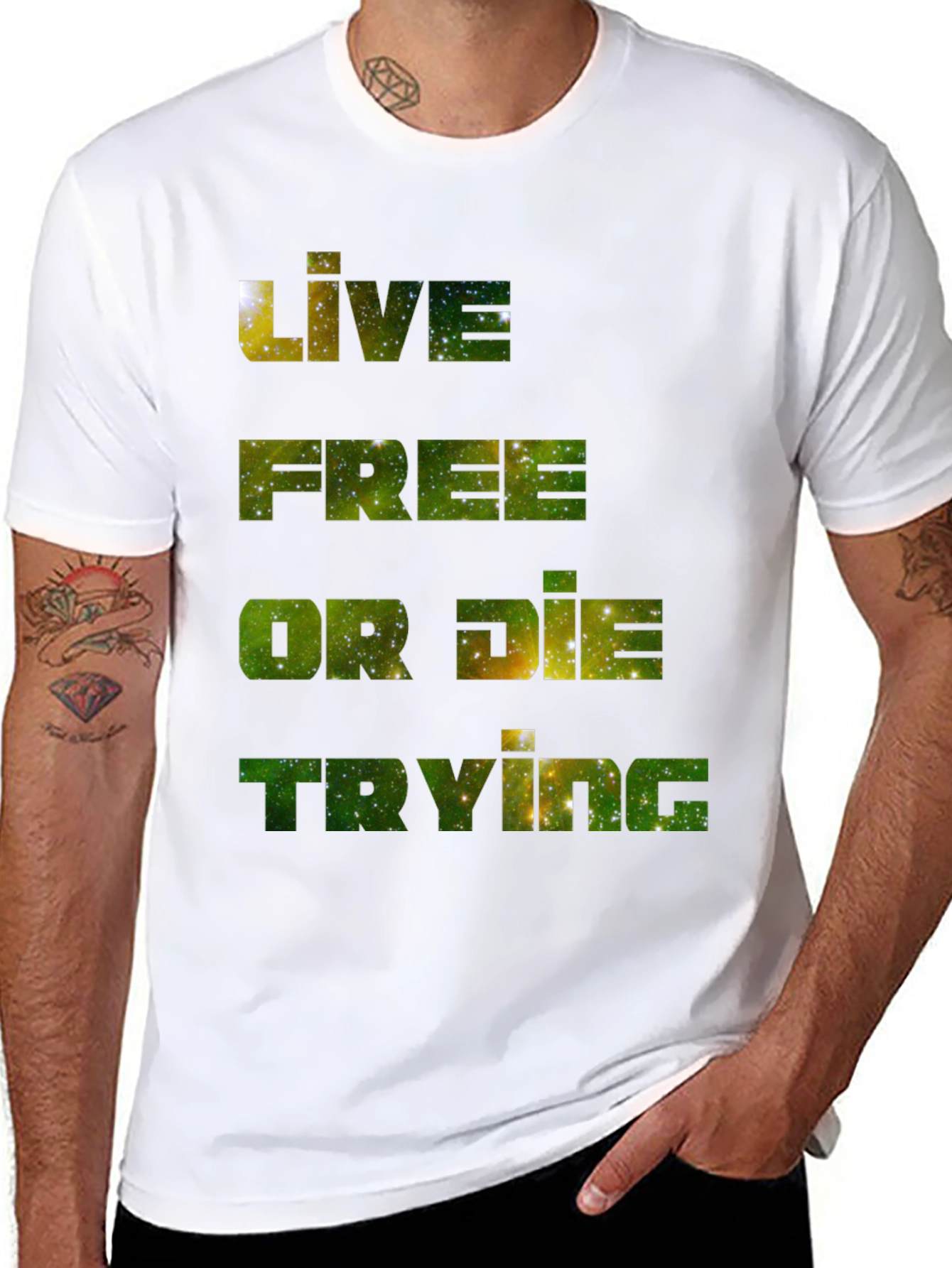 Live Free T-Shirt: Galaxy Edition