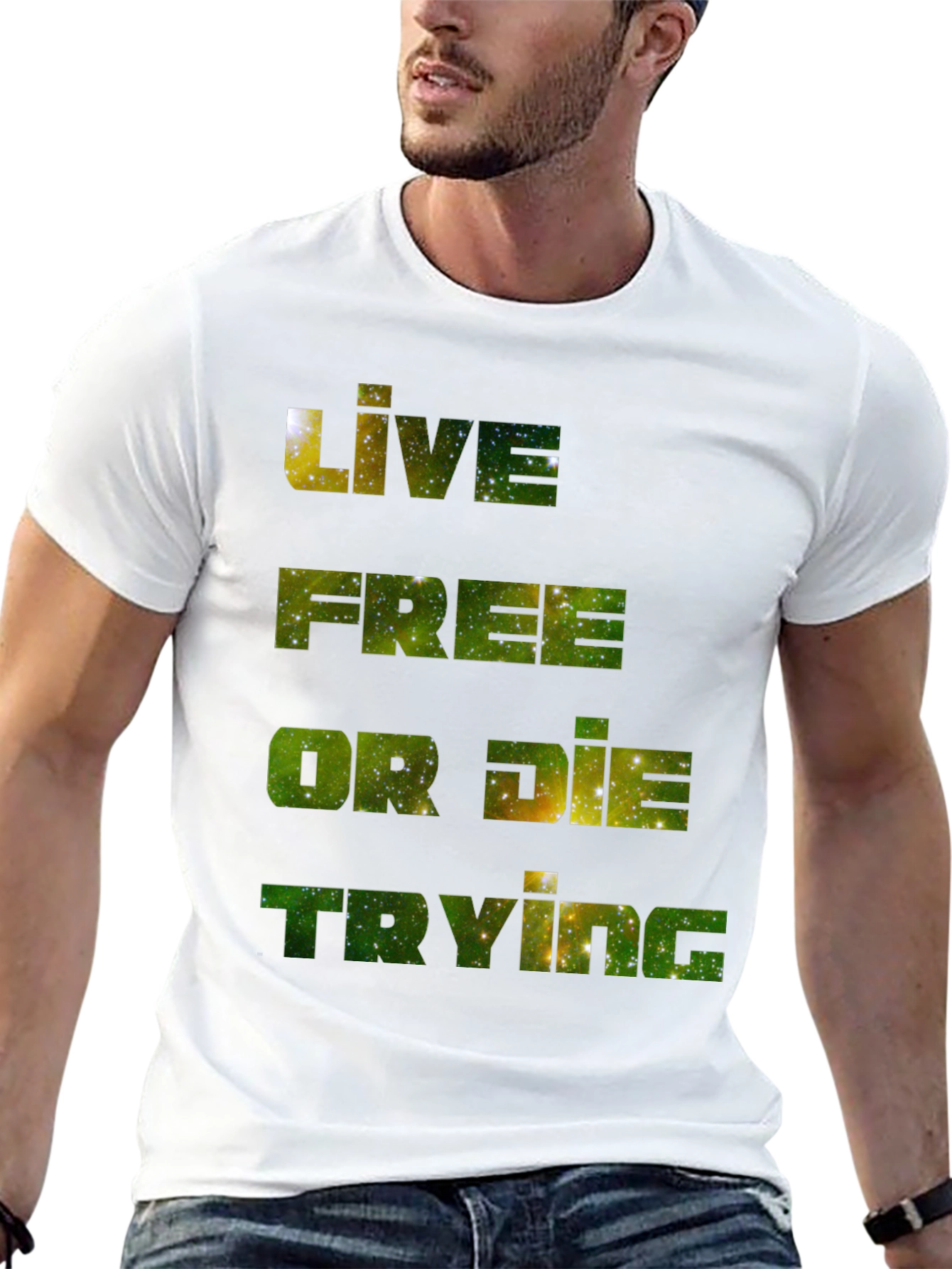 Live Free T-Shirt: Galaxy Edition
